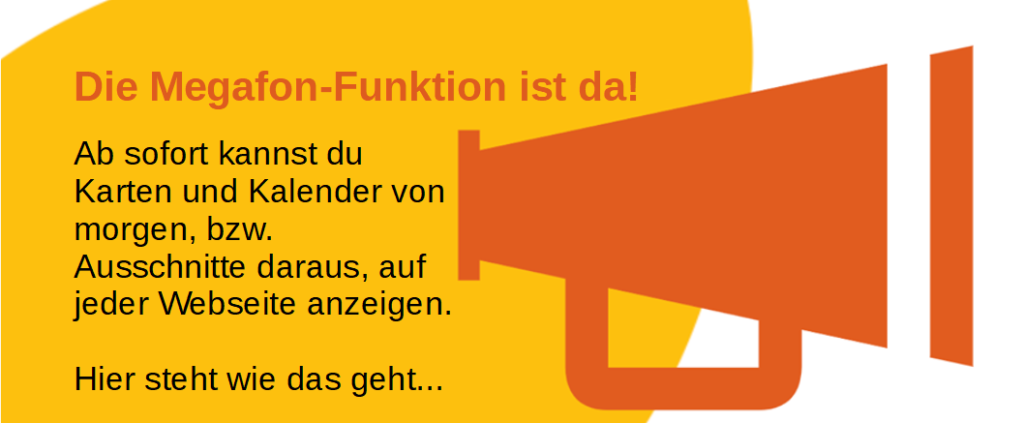 Der Kalender von morgen – Mit „Megafon-Funktion“